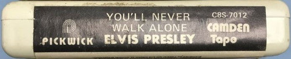Elvis Presley : You'll Never Walk Alone (8-Trk, Album, Comp, RE, Whi)