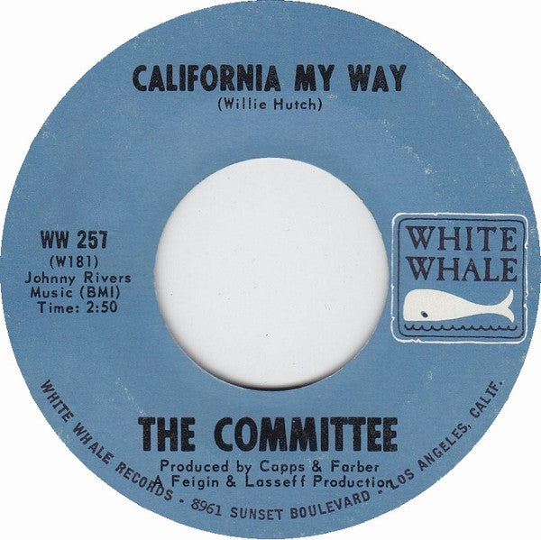 The Committee (12) : California My Way (7", Single, Styrene, Pit)
