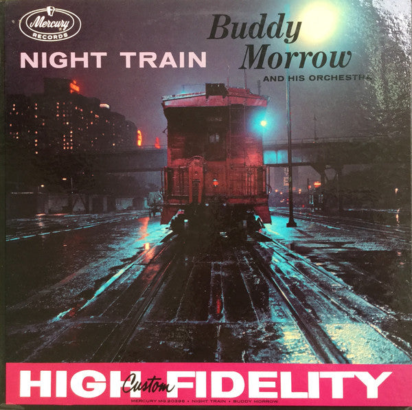 Buddy Morrow And His Orchestra : Night Train (LP, Album, Mono)