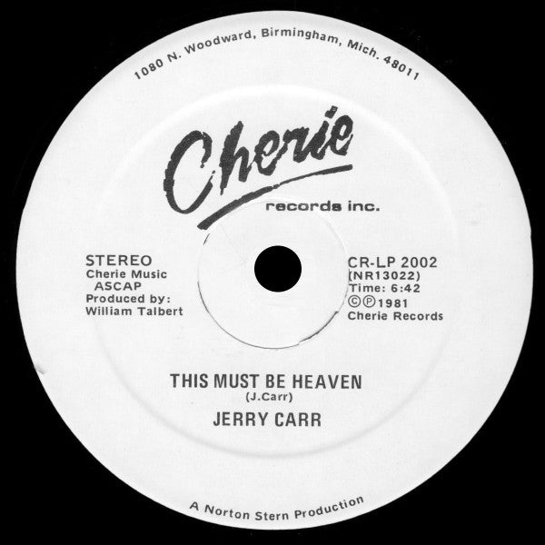 Jerry Carr : This Must Be Heaven (12")