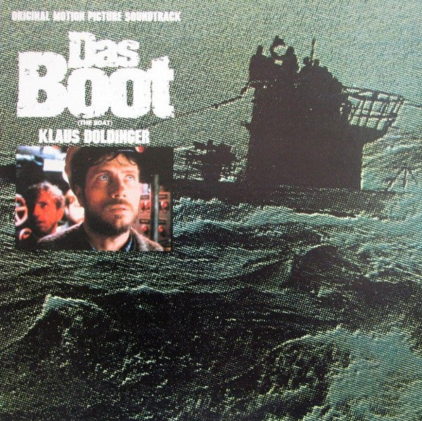 Klaus Doldinger : Das Boot (The Boat) (Original Motion Picture Soundtrack) (LP, Album, Spe)