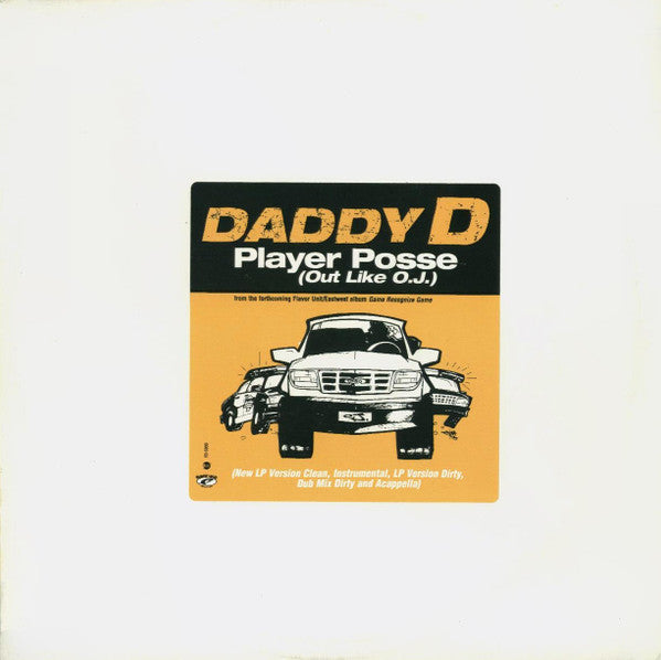Daddy D : Player Posse (Out Like O.J.) (12", Promo)