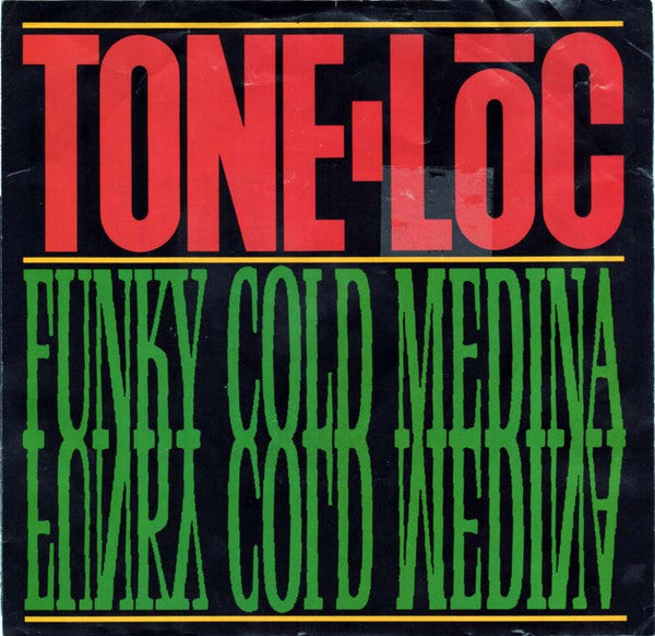 Tone Lōc* : Funky Cold Medina (7", Single)