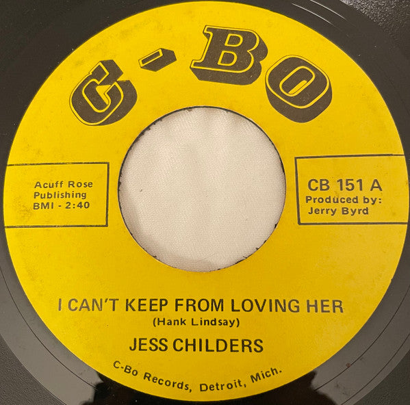 Jess Childers : I Can't Keep From Loving Her (7", Single)