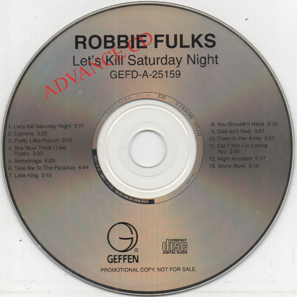 Robbie Fulks : Let's Kill Saturday Night (CD, Advance, Album, Promo)