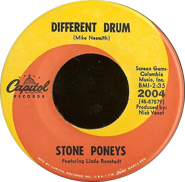 The Stone Poneys Featuring Linda Ronstadt : Different Drum / I've Got To Know (7", Single)
