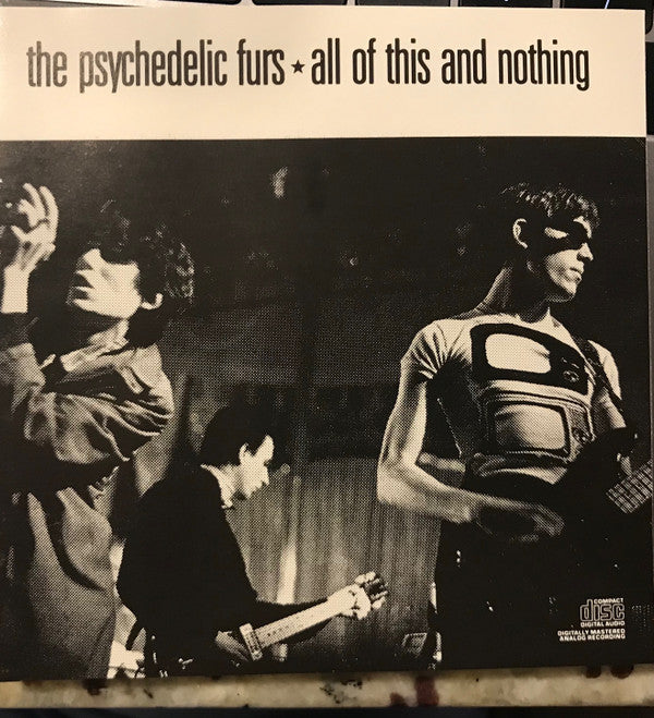 The Psychedelic Furs : All Of This And Nothing (CD, Comp, Pit)