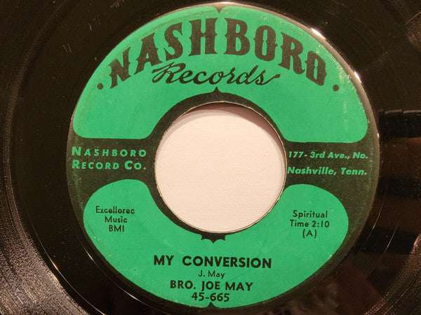 Brother Joe May : My Conversion / Go Tell The News (7")