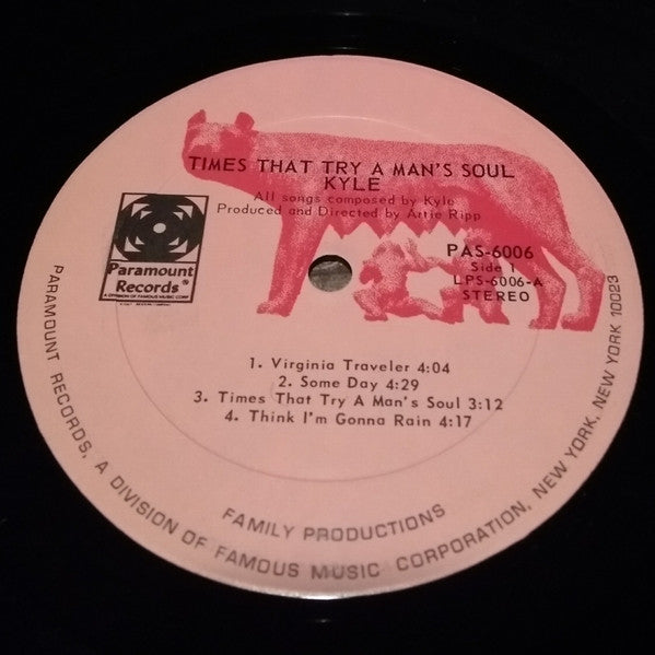 Kyle (8) : Times That Try A Man's Soul (LP, Album)