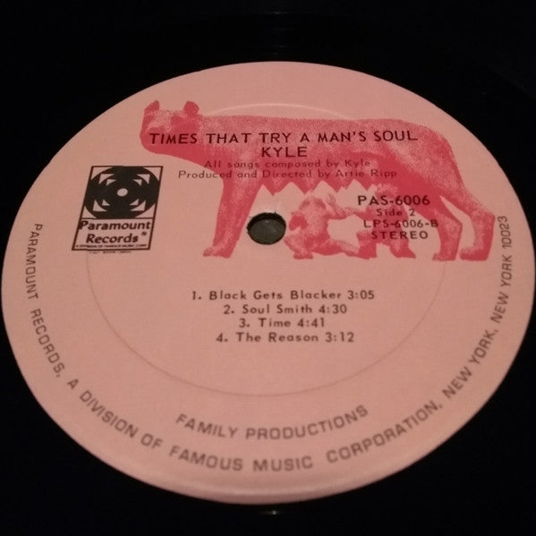 Kyle (8) : Times That Try A Man's Soul (LP, Album)