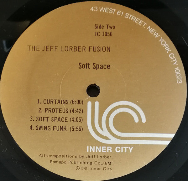 The Jeff Lorber Fusion Guest Artists: Chick Corea & Joe Farrell : Soft Space (LP, Album)