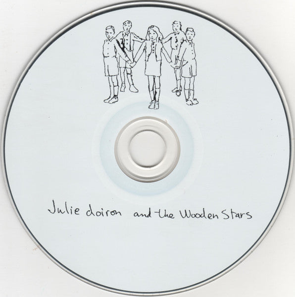Julie Doiron And The Wooden Stars : Julie Doiron And The Wooden Stars (CD, Album, Dig)