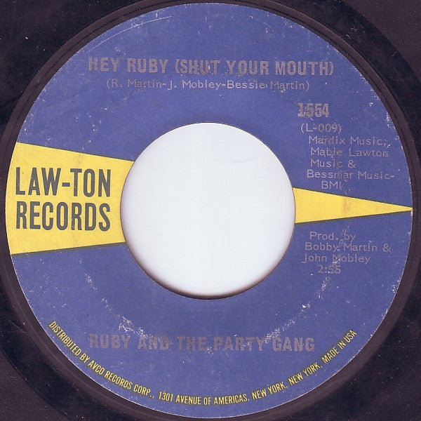 Ruby And The Party Gang : Hey Ruby (Shut Your Mouth) / Ruby's House Party (7", Single, Styrene, She)