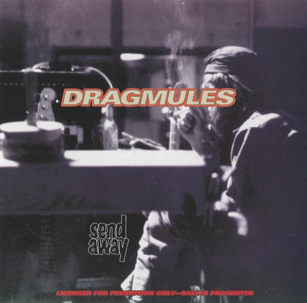 Dragmules : Send Away (CD, Single, Promo)