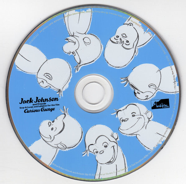 Jack Johnson And Friends* : Sing-A-Longs And Lullabies For The Film Curious George (CD, Album, Dig)