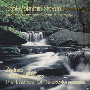 Natures Ensemble : Cool Mountain Stream (CD, Album)