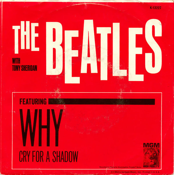 The Beatles With Tony Sheridan : Why (7", Single)