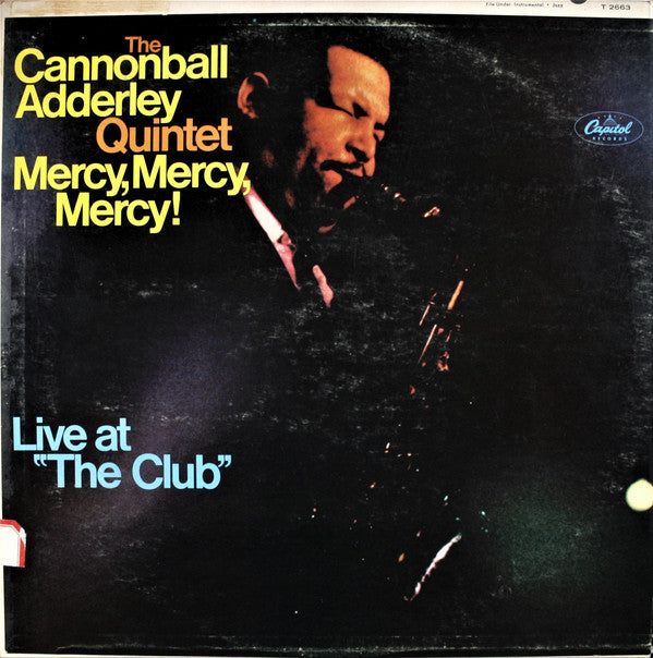 The Cannonball Adderley Quintet : Mercy, Mercy, Mercy! - Live At "The Club" (LP, Album, Mono, Jac)