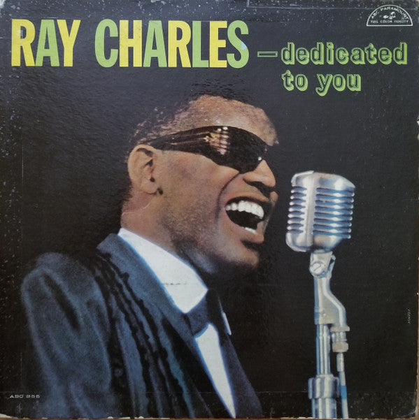 Ray Charles : ...Dedicated To You (LP, Album, Mono)