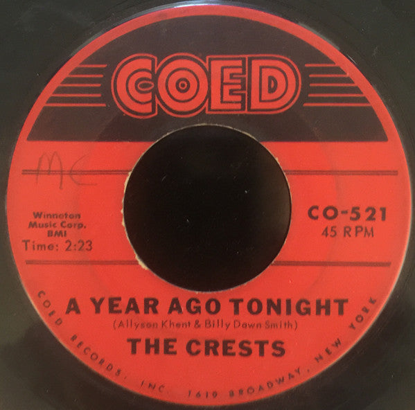The Crests : A Year Ago Tonight / Paper Crown (7")