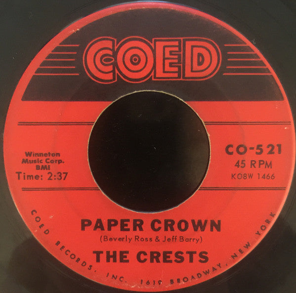 The Crests : A Year Ago Tonight / Paper Crown (7")