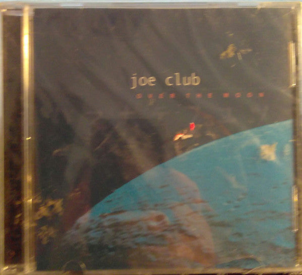 Joe Club : Over The Moon (CD, Album)