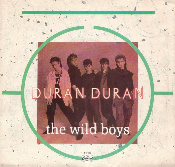 Duran Duran : The Wild Boys (7", Single, Win)