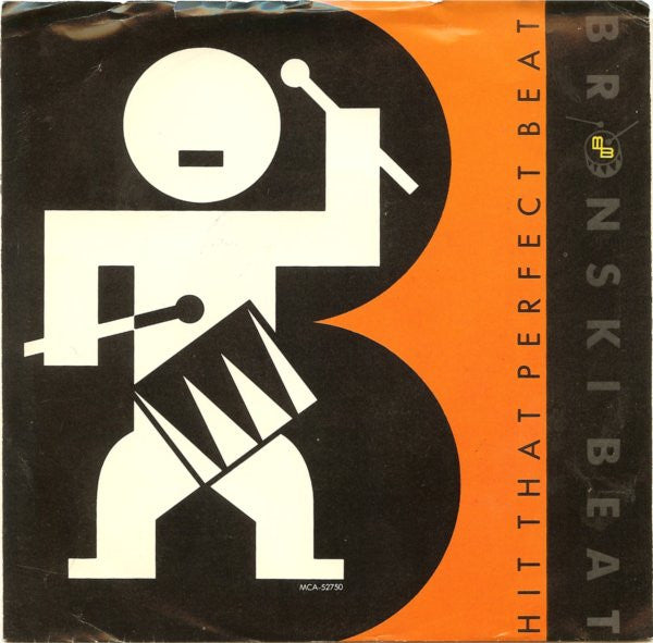 Bronski Beat : Hit That Perfect Beat (7", Single, Glo)