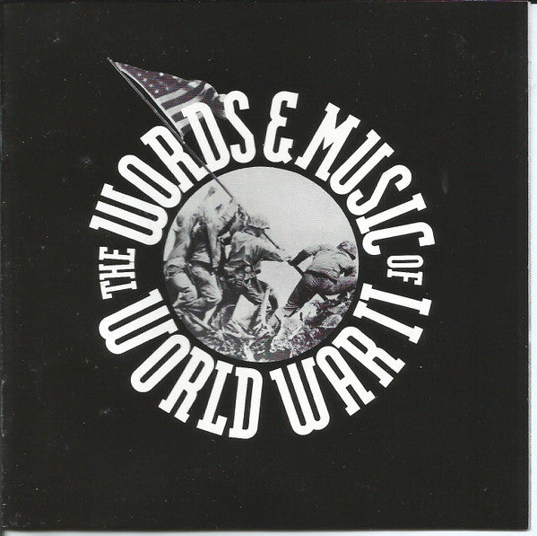 Various : The Words & Music Of World War II (2xCD, Comp)