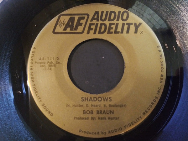 Bob Braun : Shadows (7")