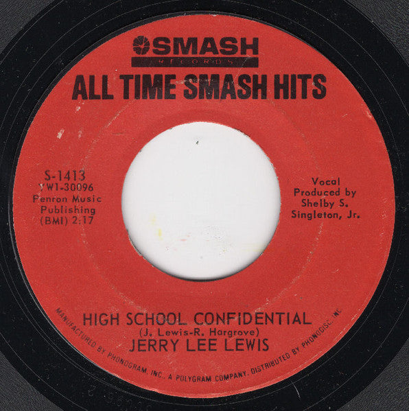 Jerry Lee Lewis : Great Balls Of Fire / High School Confidential (7")