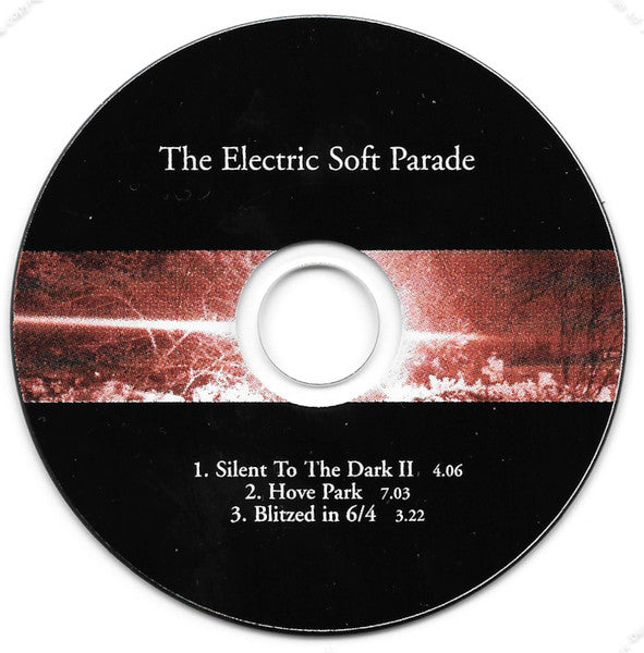 The Electric Soft Parade : Silent To The Dark II (Minimax, Single, CD1)