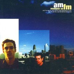 AM/FM : Mutilate Us (LP, Album)