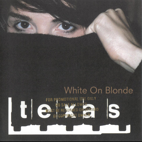 Texas : White On Blonde (CD, Album)