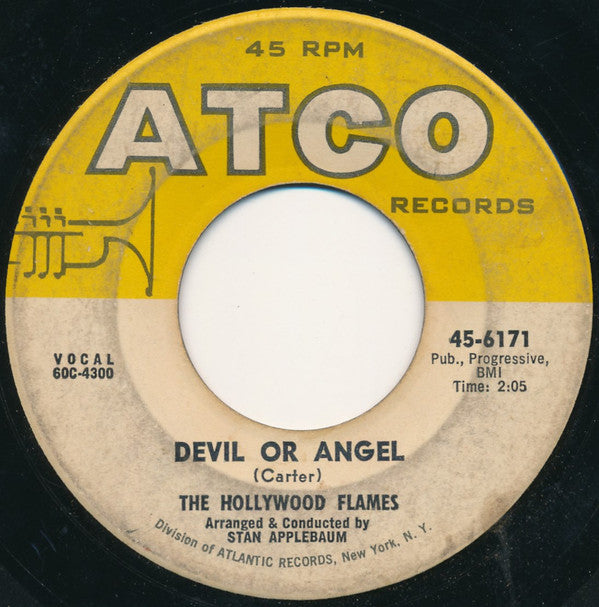 The Hollywood Flames : Devil Or Angel (7", Single)