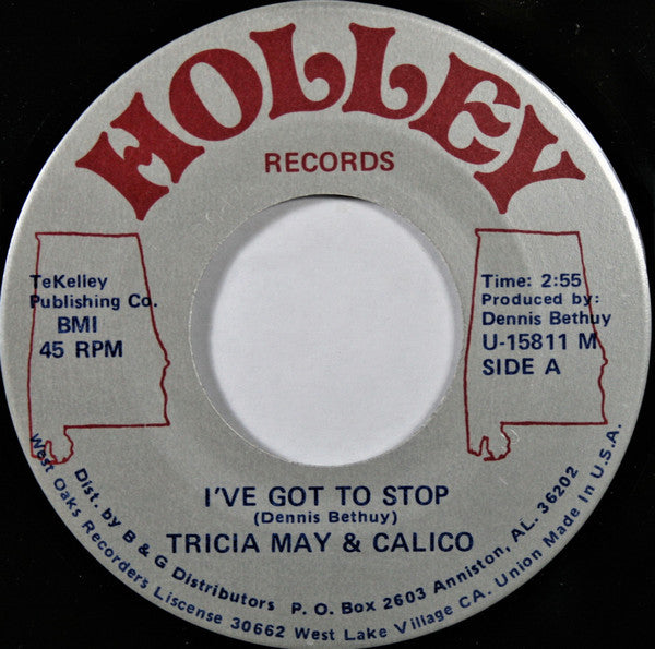 Tricia May And Calico : I've Got To Stop (7", Single)