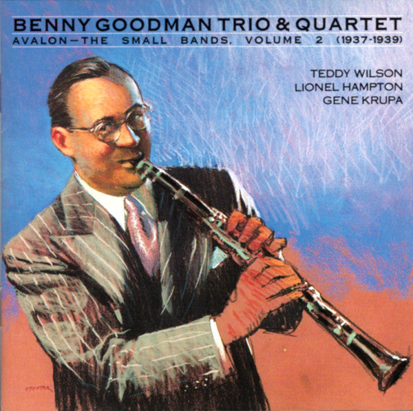 Benny Goodman Trio & The Benny Goodman Quartet : Avalon - The Small Bands, Volume 2 (1937 - 1939) (CD, Comp, Mono, RM)
