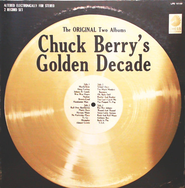Chuck Berry : Chuck Berry's Golden Decade (The Original Two Albums) (2xLP, Comp, RE)