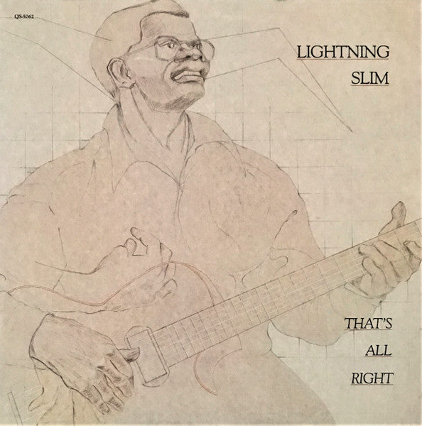 Lightning Slim : That's All Right (LP, RE)