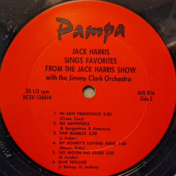 Jack Harris (26) : Jack Harris Sings Favorites From The Jack Harris Show (LP, Album, Mono)