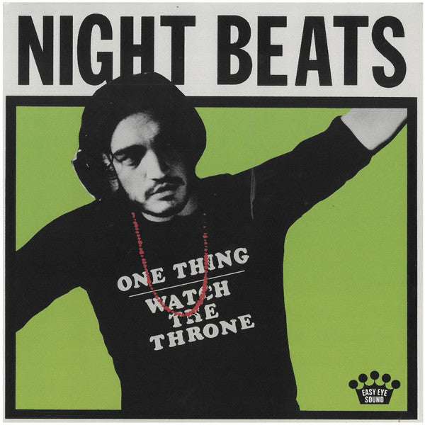 Night Beats : One Thing / Watch The Throne (7", Single, Ltd)