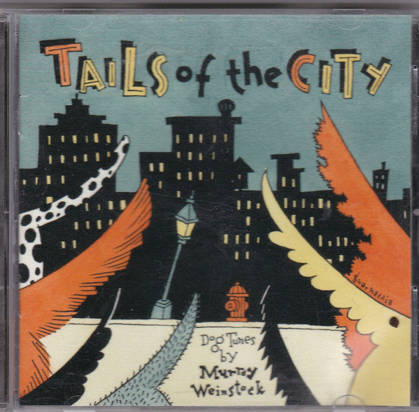 Murray Weinstock : Tails Of The City (Dog Tunes) (CD, Album)