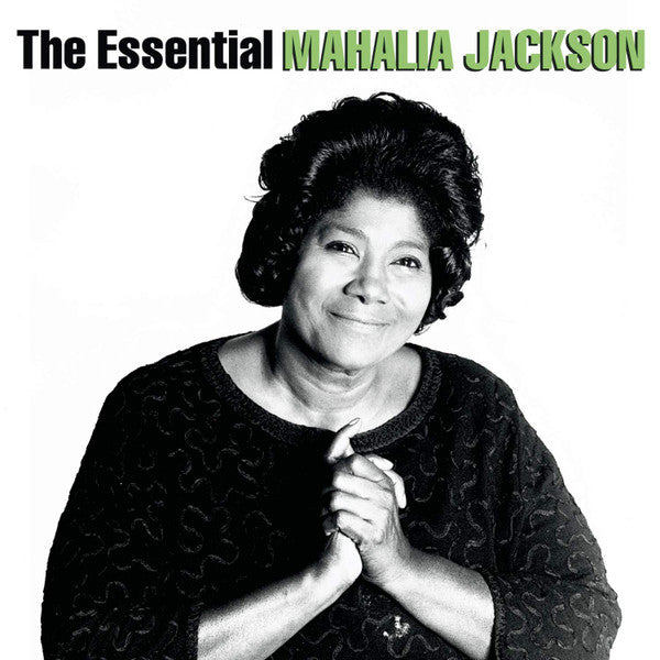 Mahalia Jackson : The Essential Mahalia Jackson (2xCD, Comp, RM)