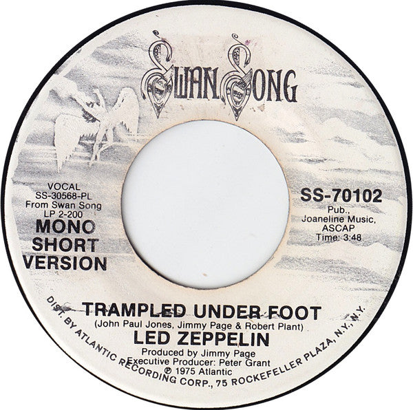 Led Zeppelin : Trampled Under Foot  (7", Single, Mono, Promo, PL )