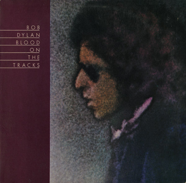 Bob Dylan : Blood On The Tracks (LP, Album, RE, RP, Ter)