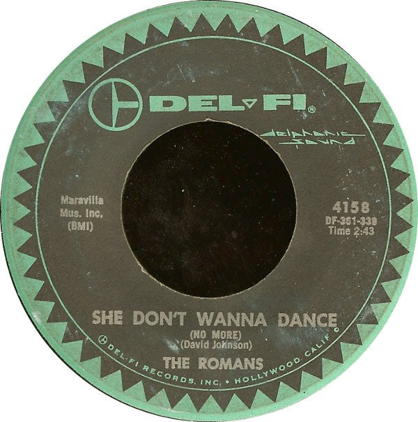 Little Caesar & The Romans : Those Oldies But Goodies (Remind Me Of You) / She Don't Wanna Dance (No More) (7", Single, Styrene, Mon)