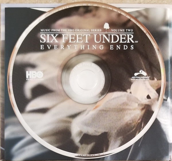 Various : Six Feet Under - Everything Ends: Music From The HBO Original Series Volume 2 (CD, Album, Comp)