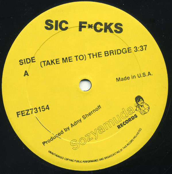 Sic F*cks : Sic F*cks (12", MiniAlbum)