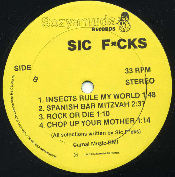 Sic F*cks : Sic F*cks (12", MiniAlbum)