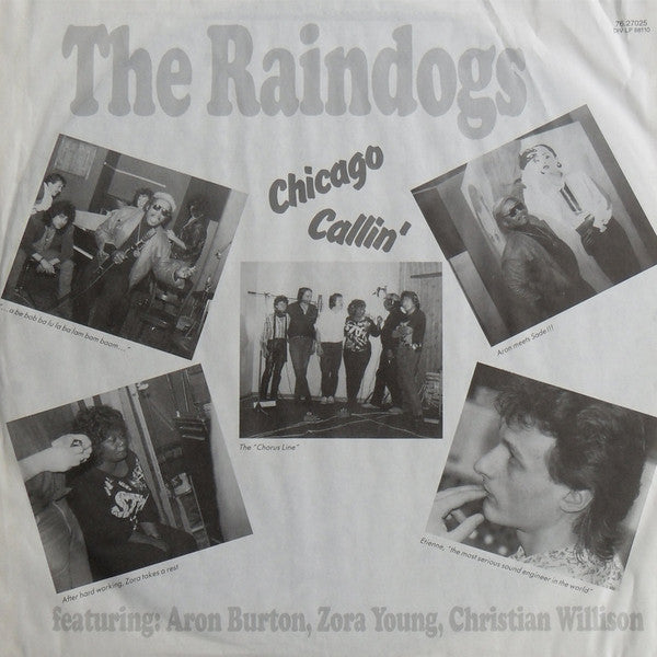 The Raindogs : Chicago Callin' (LP, Album)